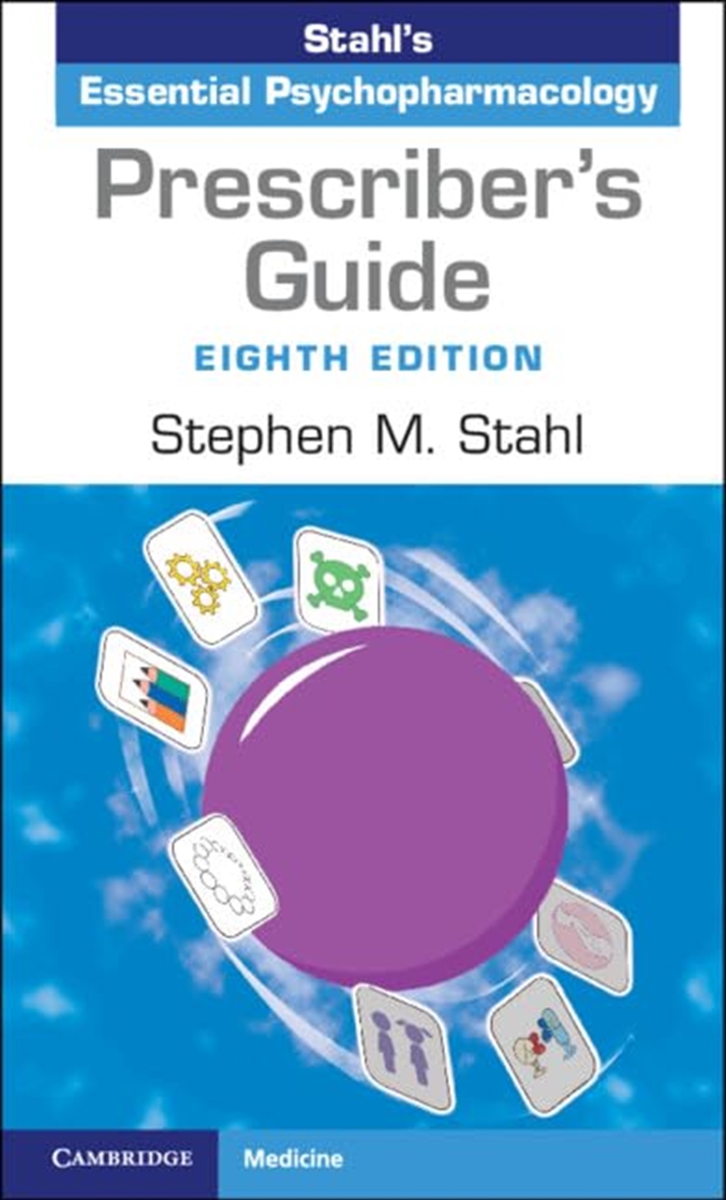 Prescriber's Guide: Stahl's Essential Psychopharmacology/Product Detail/Family & Health