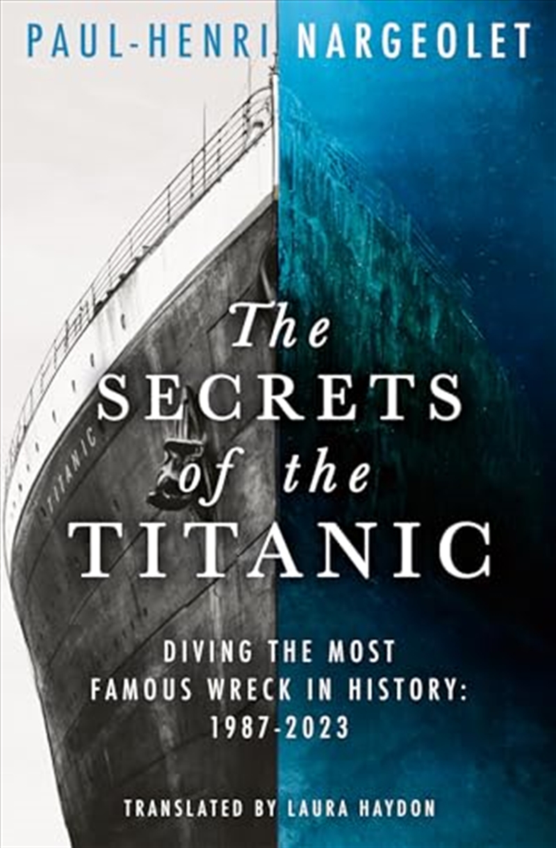 The Secrets of the Titanic/Product Detail/History