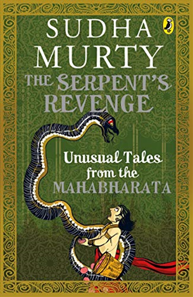 The Serpent's Revenge: Unusual Tales from the Mahabharata/Product Detail/History