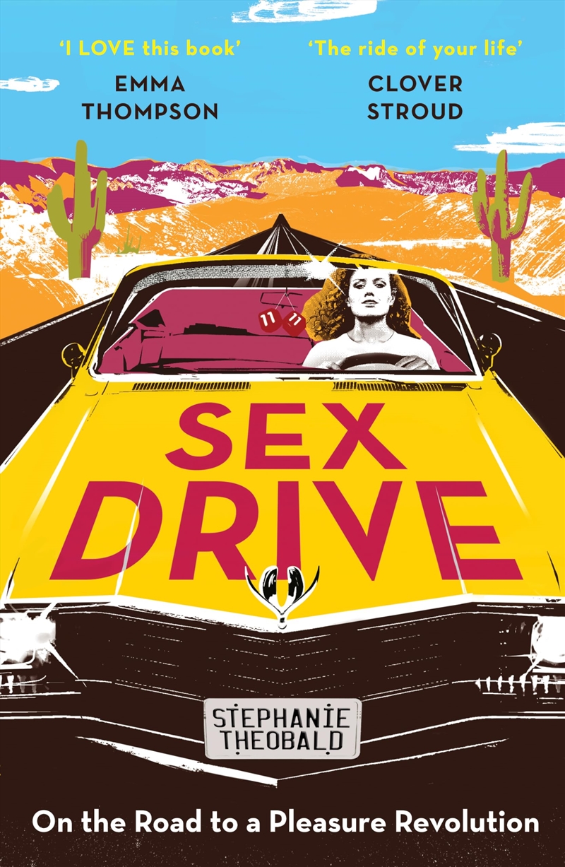 Sex Drive: On the Road to a Pleasure Revolution/Product Detail/Family & Health