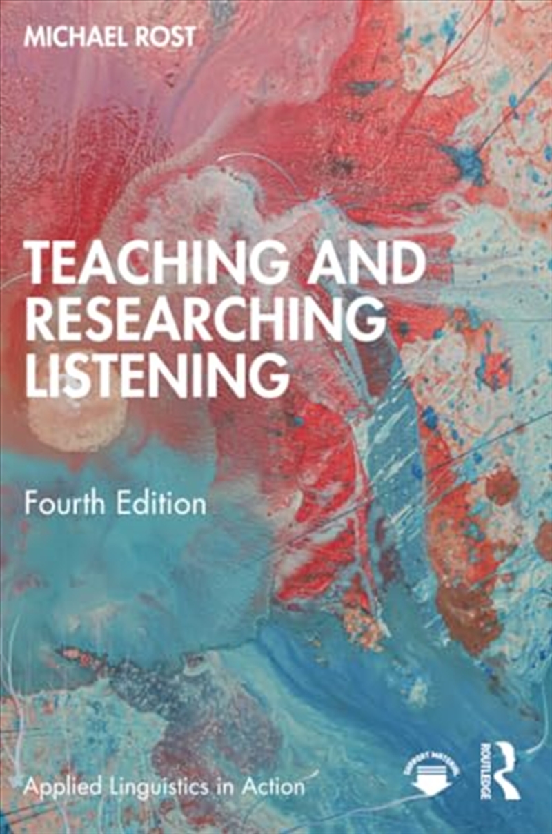 Teaching and Researching Listening (Applied Linguistics in Action)/Product Detail/Language & Linguistics