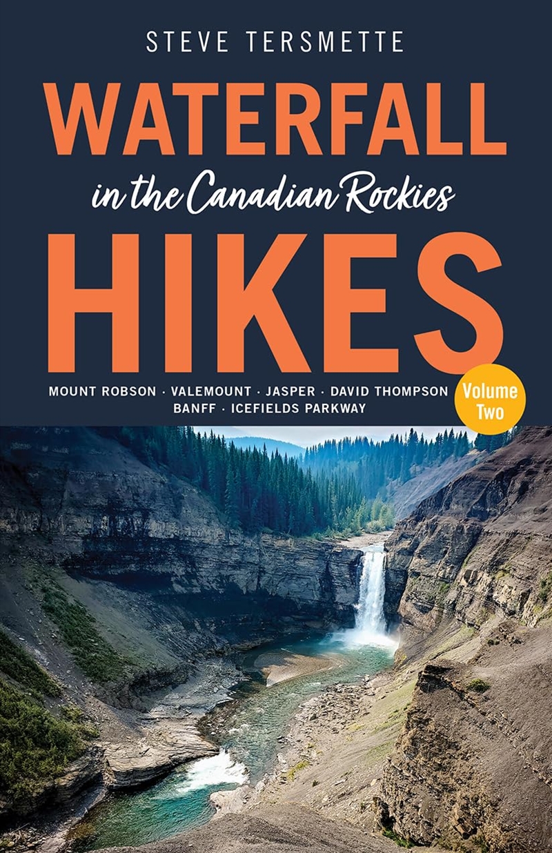 Waterfall Hikes in the Canadian Rockies – Volume 2/Product Detail/Travel Writing