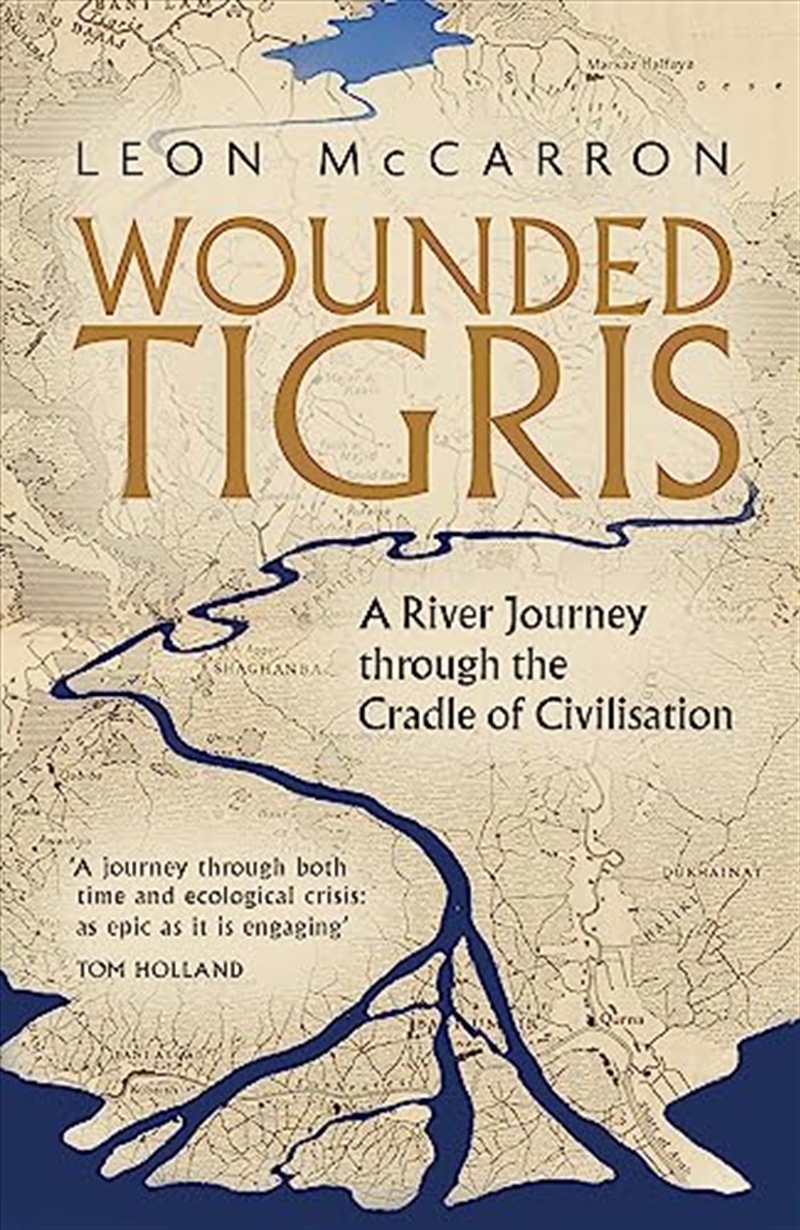 Wounded Tigris (paperback)/Product Detail/Travel Writing