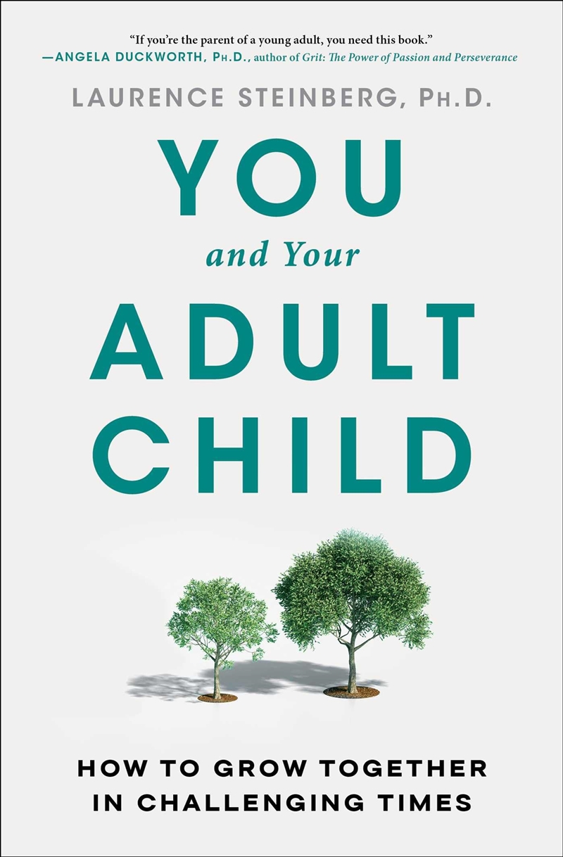 You and Your Adult Child: How to Grow Together in Challenging Times/Product Detail/Psychology