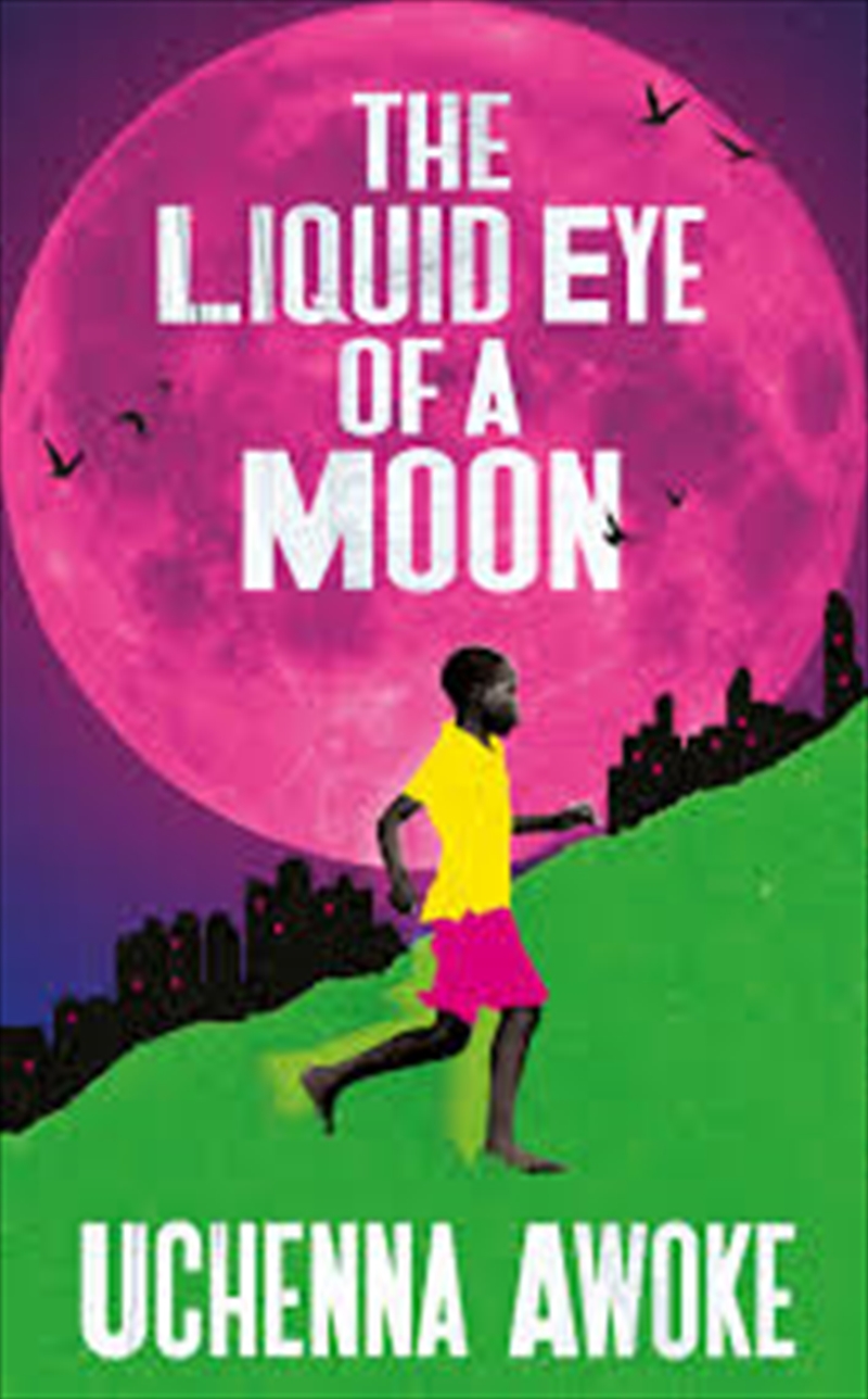 Liquid Eye Of A Moon/Product Detail/General Fiction Books