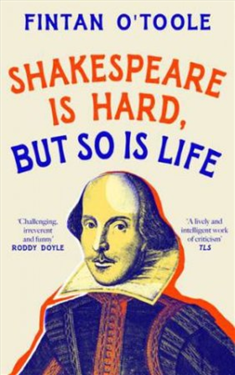 Shakespeare Is Hard But So Is Life/Product Detail/Literature & Poetry