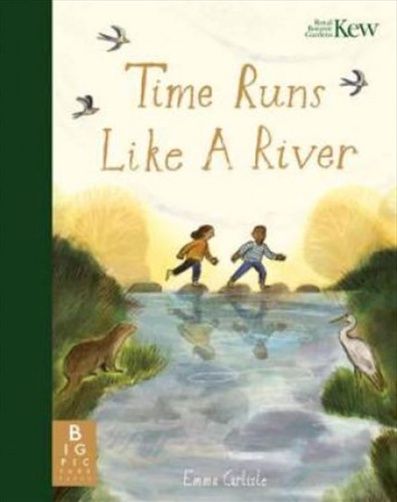 Time Runs Like A River/Product Detail/Early Childhood Fiction Books