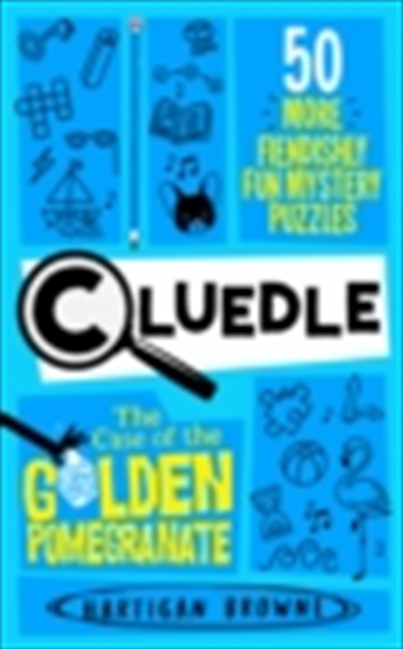 Cluedle - The Case Of The Golden Pomegranate/Product Detail/Kids Activity Books