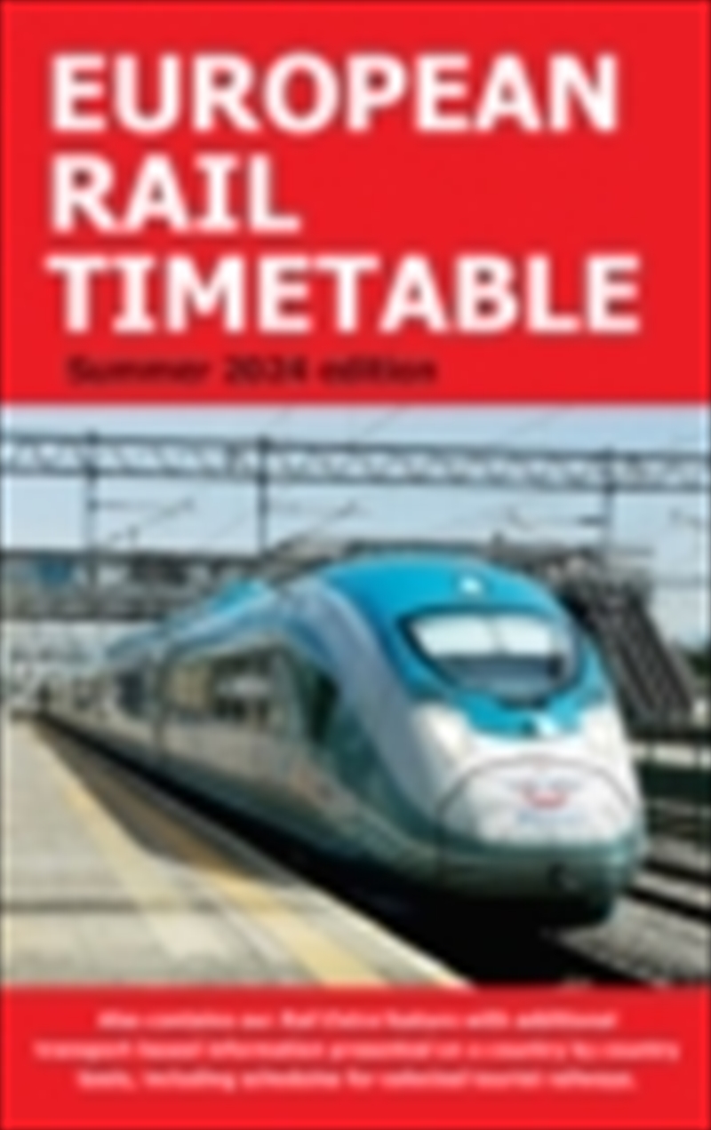 European Rail Timetable Summer 2024/Product Detail/Travel & Holidays