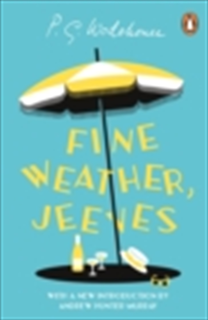 Fine Weather, Jeeves/Product Detail/General Fiction Books