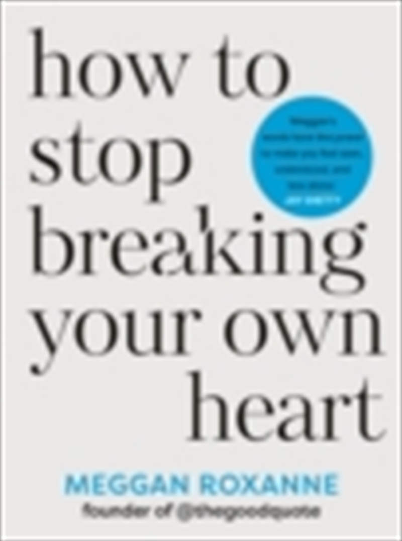 How To Stop Breaking Your Own Heart/Product Detail/Self Help & Personal Development