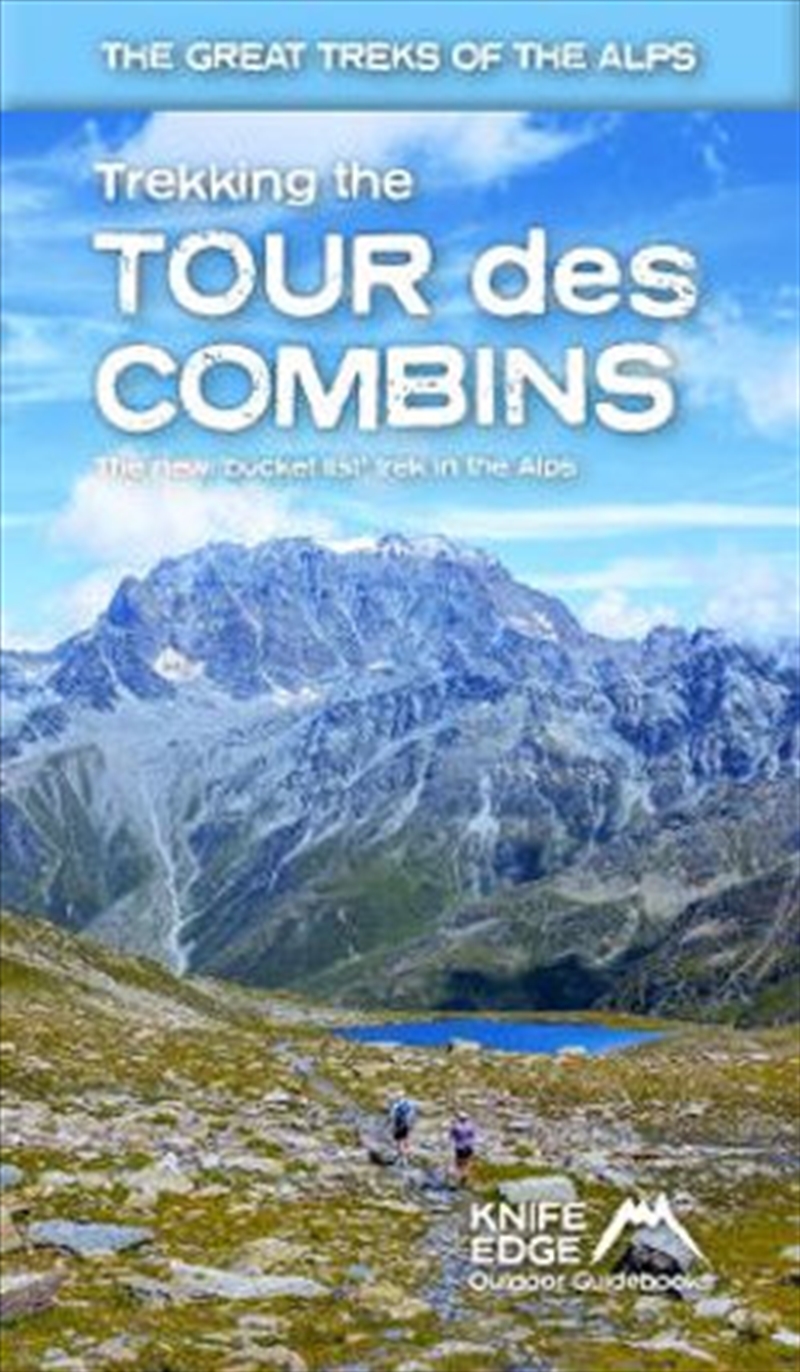 Trekking The Tour Des Combins/Product Detail/Sport & Recreation