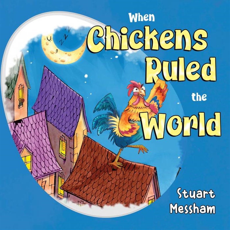 When Chickens Ruled The World/Product Detail/Childrens Fiction Books