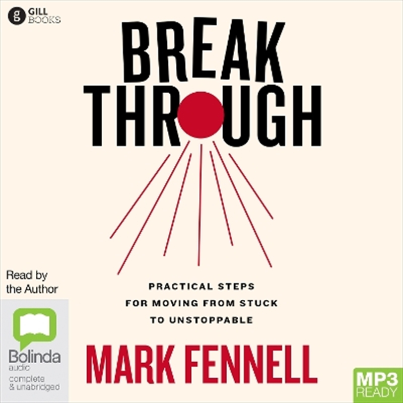 Break Through: Practical Steps for Moving from Stuck to Unstoppable/Product Detail/Family & Health