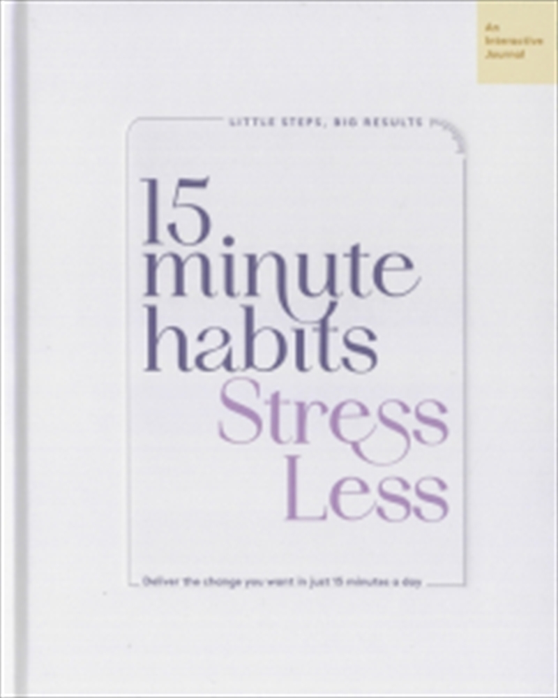 15 Minute Habits: Stress Less/Product Detail/Self Help & Personal Development