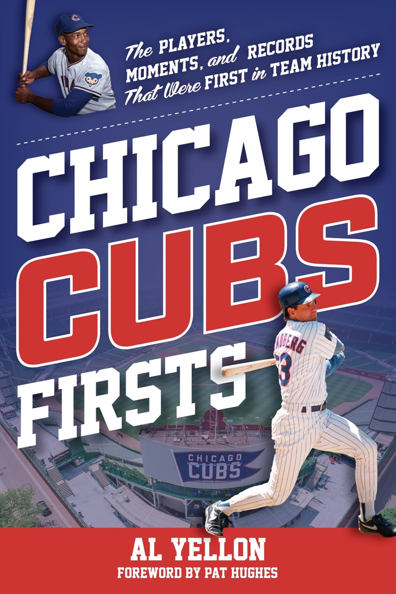 Chicago Cubs Firsts (Sports Team Firsts)/Product Detail/Sport & Recreation