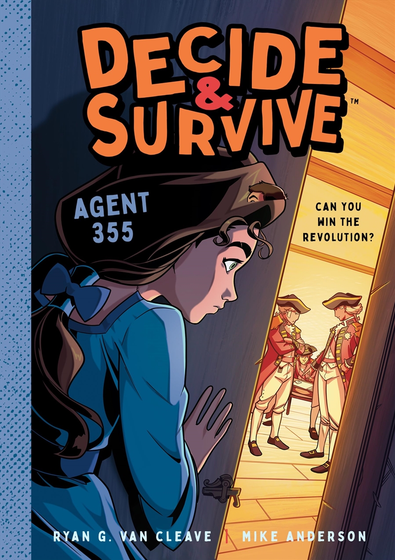 Decide & Survive: Agent 355: Can You Win the Revolution? (Decide & Survive, 3)/Product Detail/Childrens