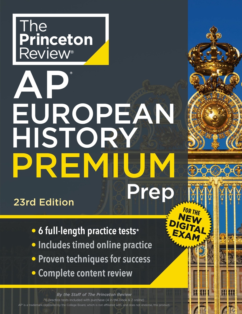 Princeton Review AP European History Premium Prep, 23rd Edition: 6 Practice Tests + Complete Content/Product Detail/History