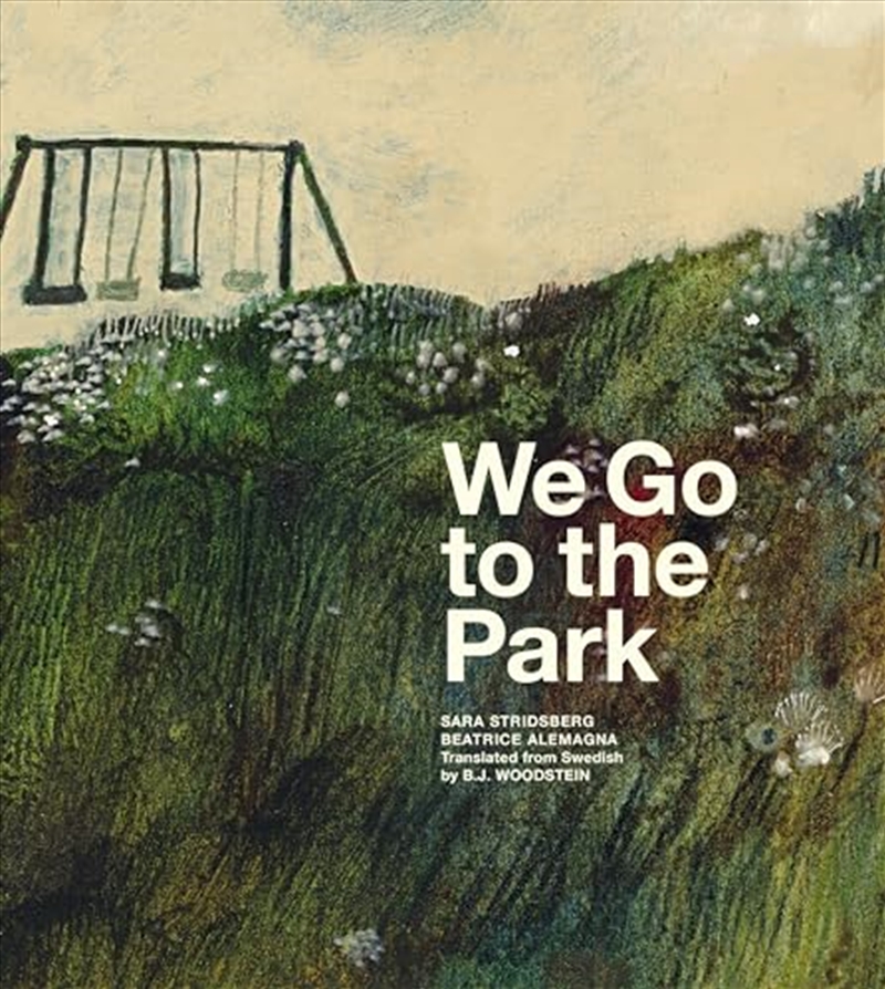 We Go to the Park: A Picture Book/Product Detail/General Fiction Books