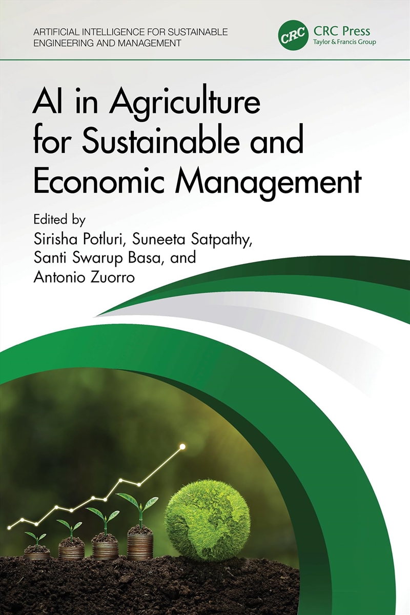 AI in Agriculture for Sustainable and Economic Management (Artificial Intelligence for Sustainable E/Product Detail/Reading