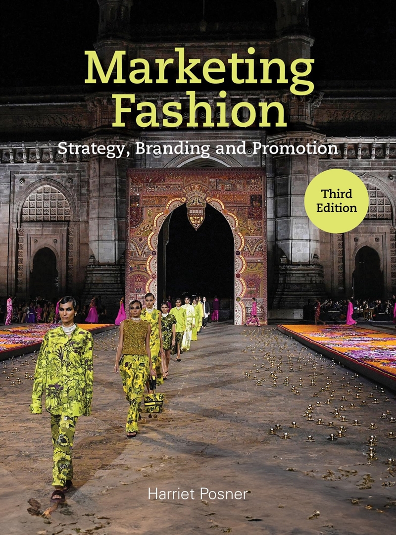 Marketing Fashion Third Edition: Strategy, Branding and Promotion/Product Detail/Reading