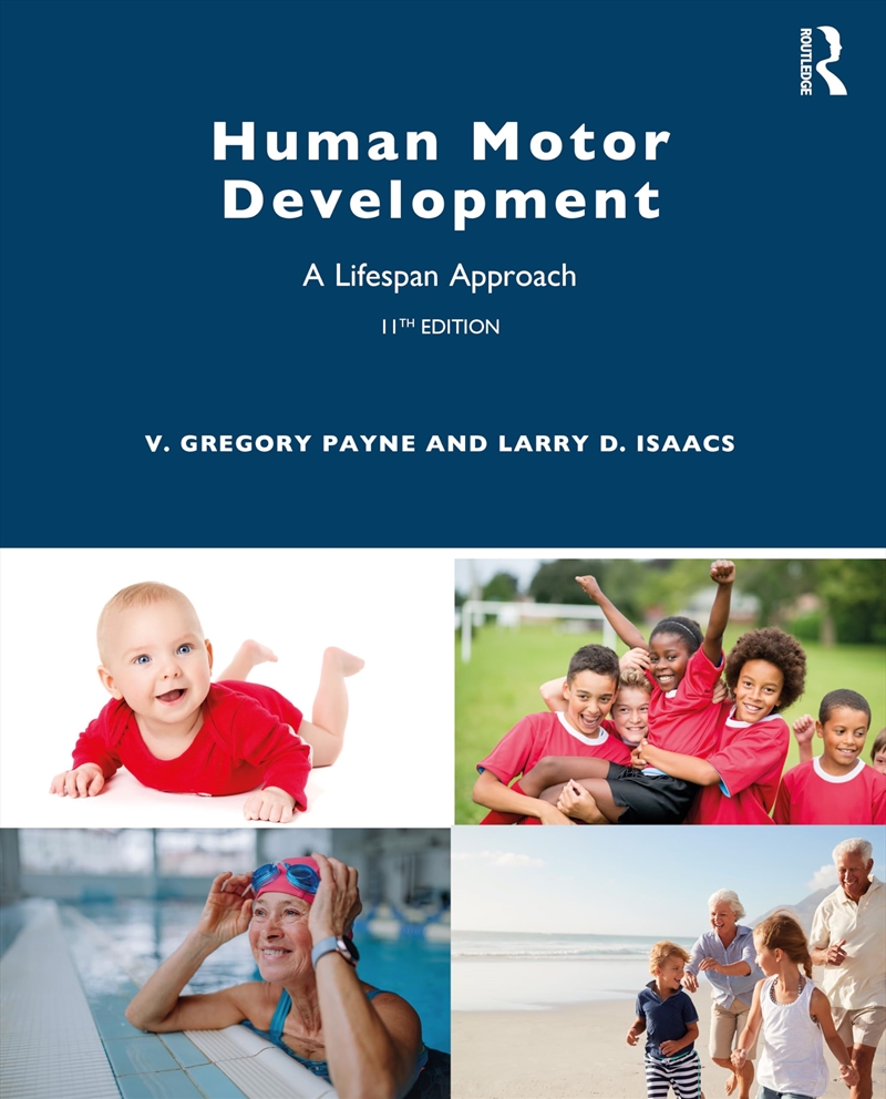 Human Motor Development: A Lifespan Approach/Product Detail/Sport & Recreation