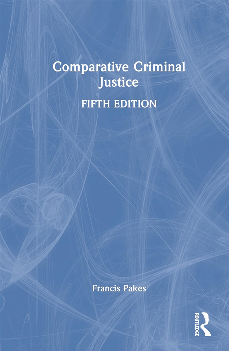 Comparative Criminal Justice/Product Detail/Reading