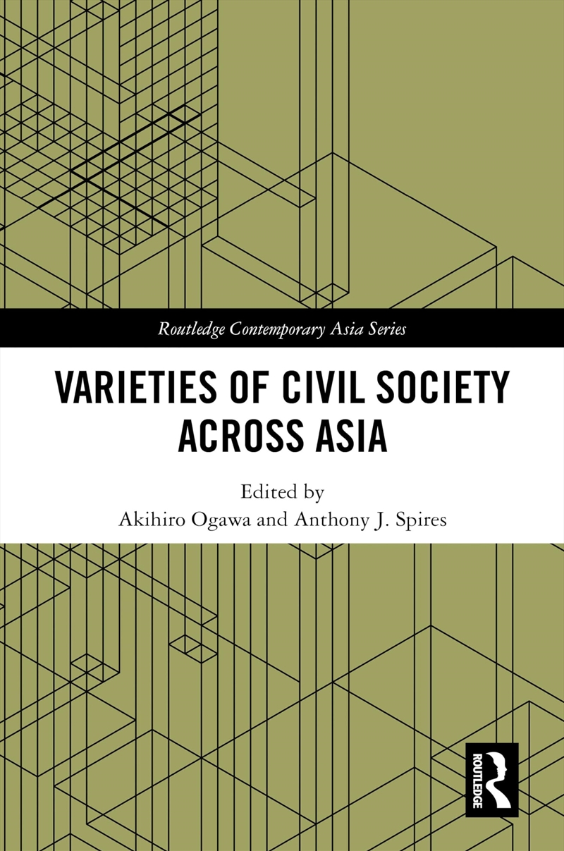 Varieties of Civil Society Across Asia (Routledge Contemporary Asia Series)/Product Detail/Society & Culture