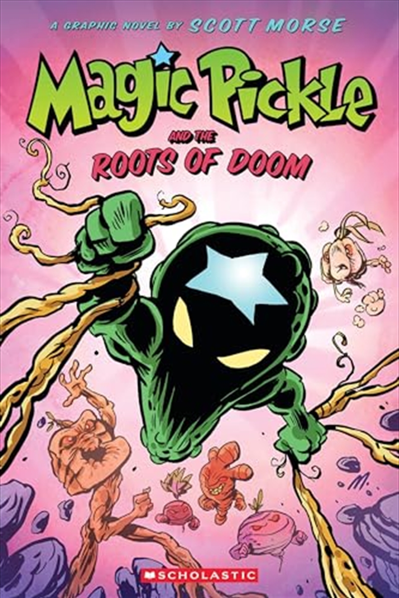 Magic Pickle and the Roots of Doom: A Graphic Novel/Product Detail/Graphic Novels