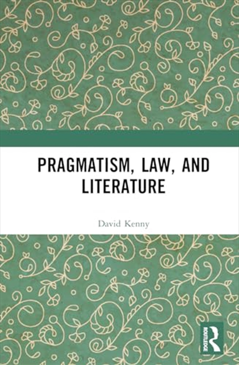 Pragmatism, Law, and Literature/Product Detail/Reading