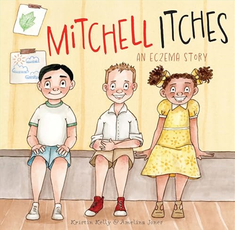 Mitchell Itches: An eczema story/Product Detail/Early Childhood Fiction Books