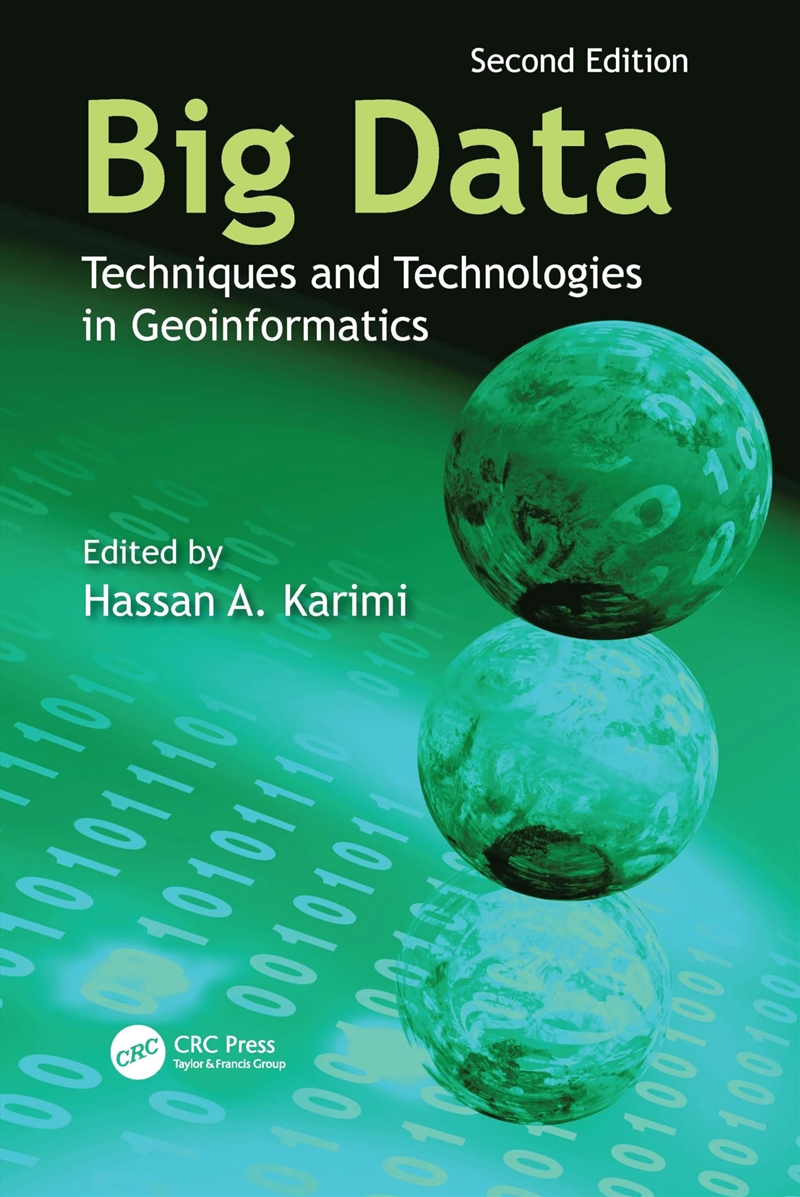 Big Data: Techniques and Technologies in Geoinformatics/Product Detail/Science