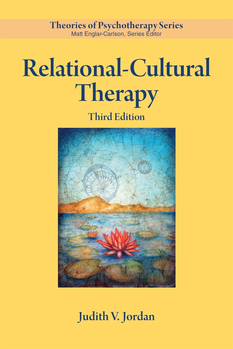 Relational–Cultural Therapy (Theories of Psychotherapy Series®)/Product Detail/Psychology