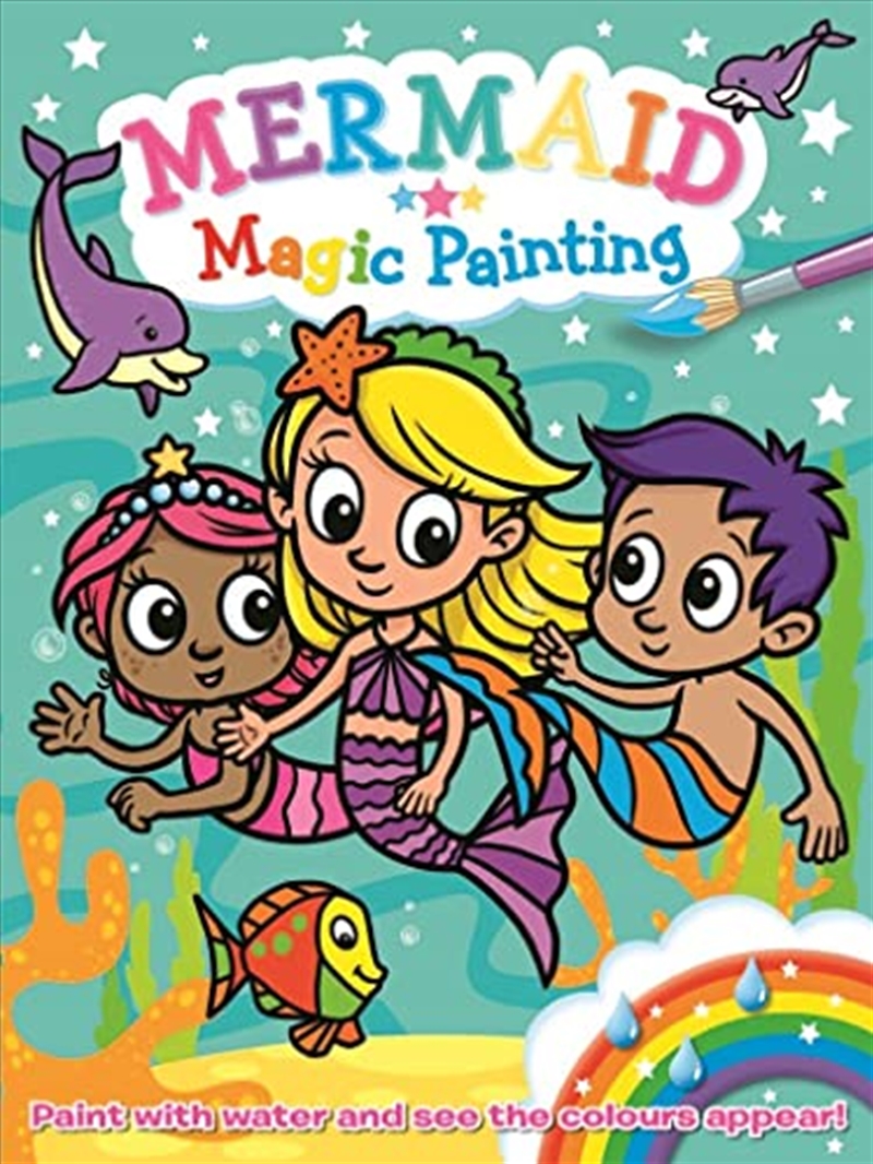 Magic Painting: Mermaid (Magic Painting Colour and Create)/Product Detail/Kids Activity Books