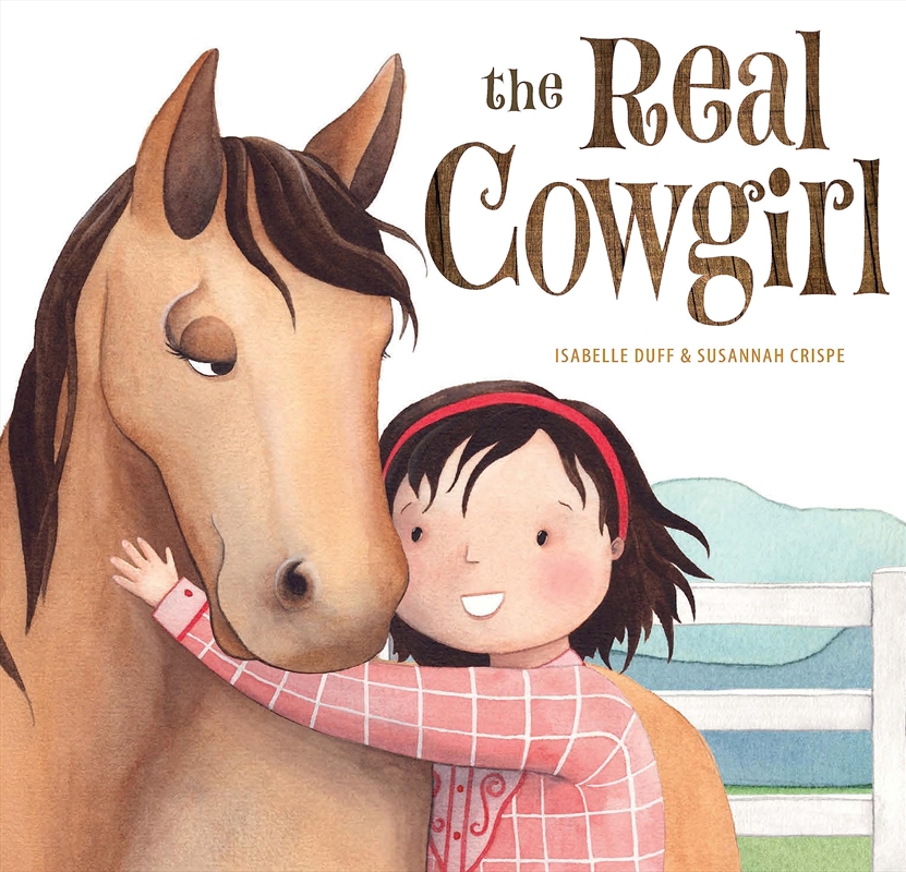 The Real Cowgirl/Product Detail/Early Childhood Fiction Books