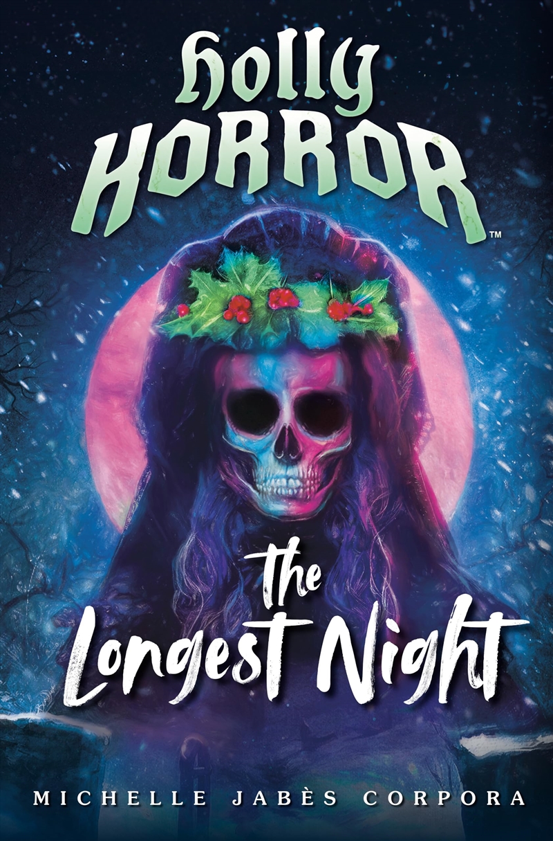 Holly Horror: The Longest Night #2/Product Detail/Young Adult Fiction