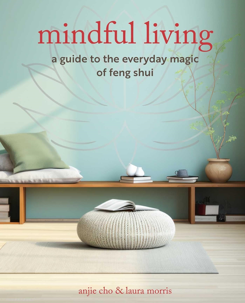 Mindful Living: A guide to the everyday magic of feng shui/Product Detail/Tarot & Astrology