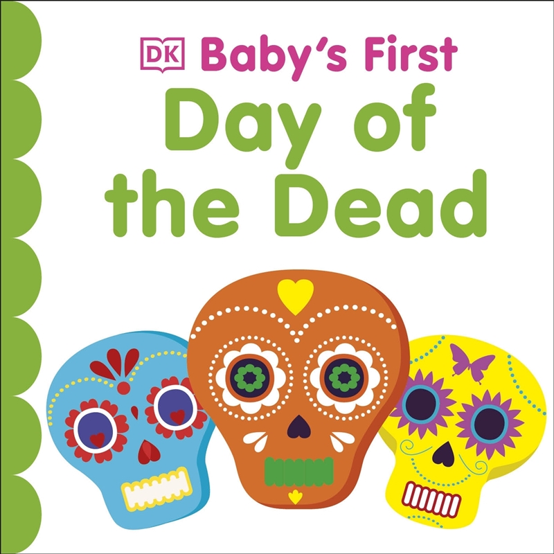 Babys First Day Of The Dead/Product Detail/Early Childhood Fiction Books