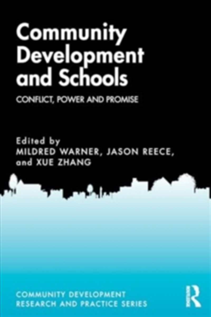 Community Development and Schools : Conflict, Power and Promise/Product Detail/House & Home