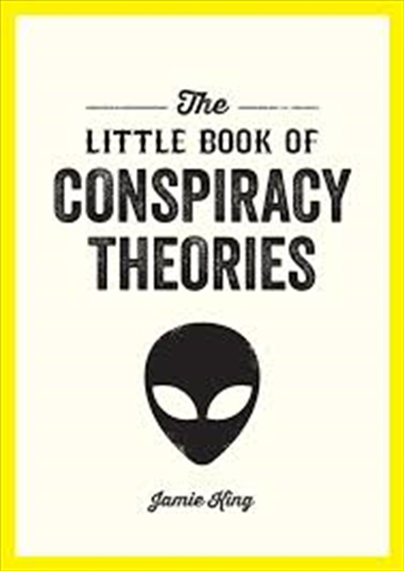 The Little Book of Conspiracy Theories: A Pocket Guide to the World’s Greatest Mysteries/Product Detail/Religion & Beliefs