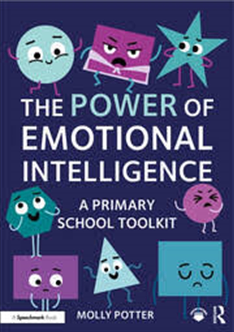 The Power of Emotional Intelligence: A Primary School Toolkit/Product Detail/Psychology