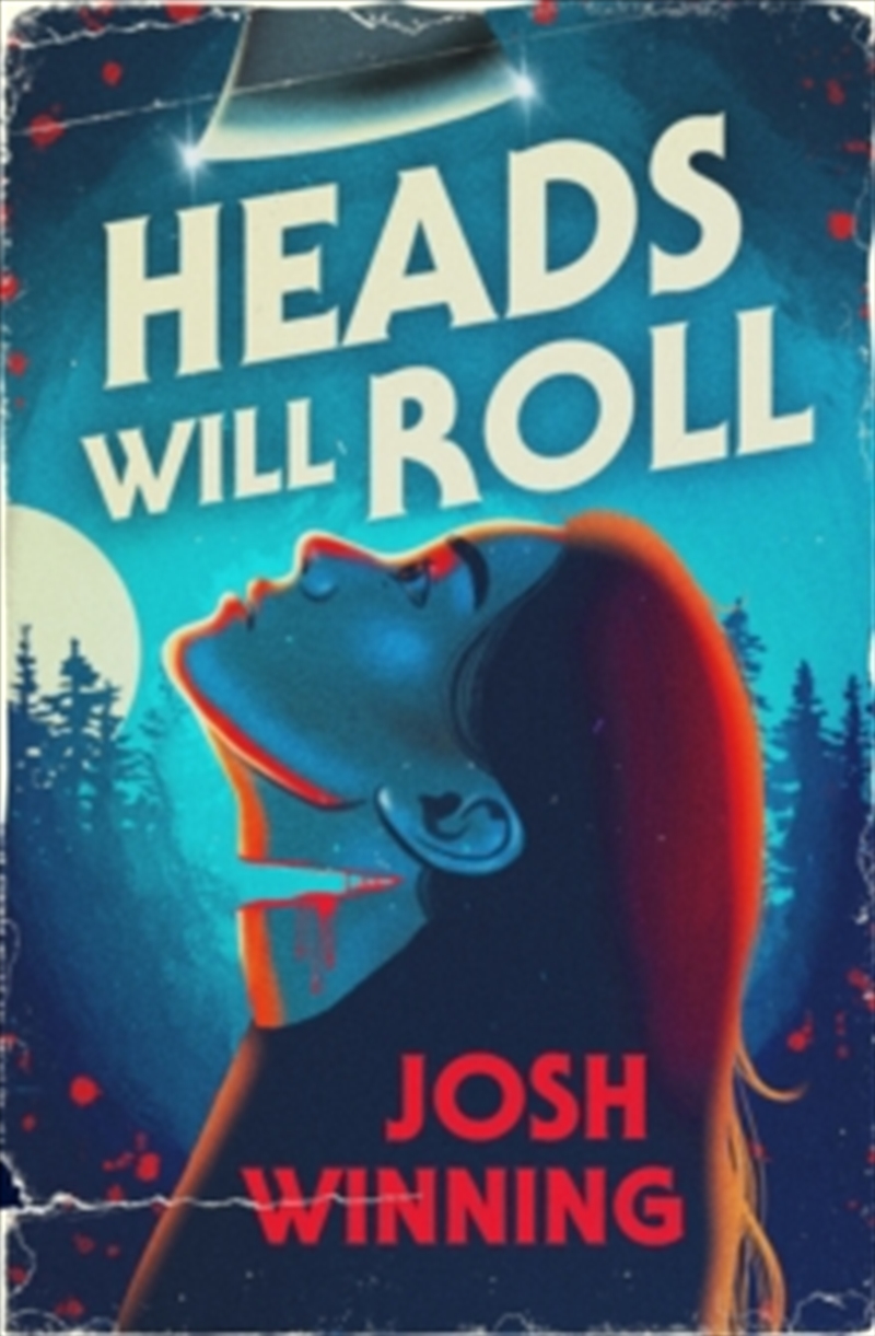 Heads Will Roll/Product Detail/Thrillers & Horror Books