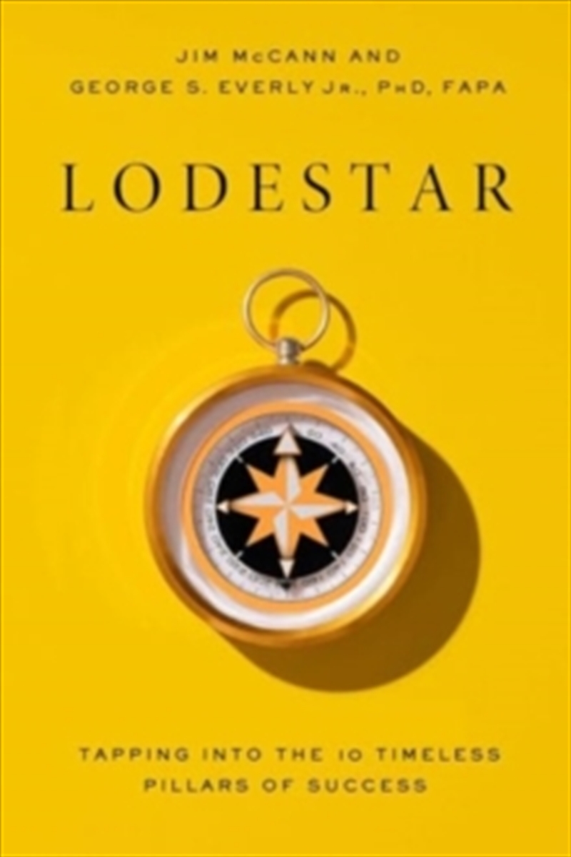 Lodestar : Tapping Into the 10 Timeless Pillars to Success/Product Detail/Business Leadership & Management