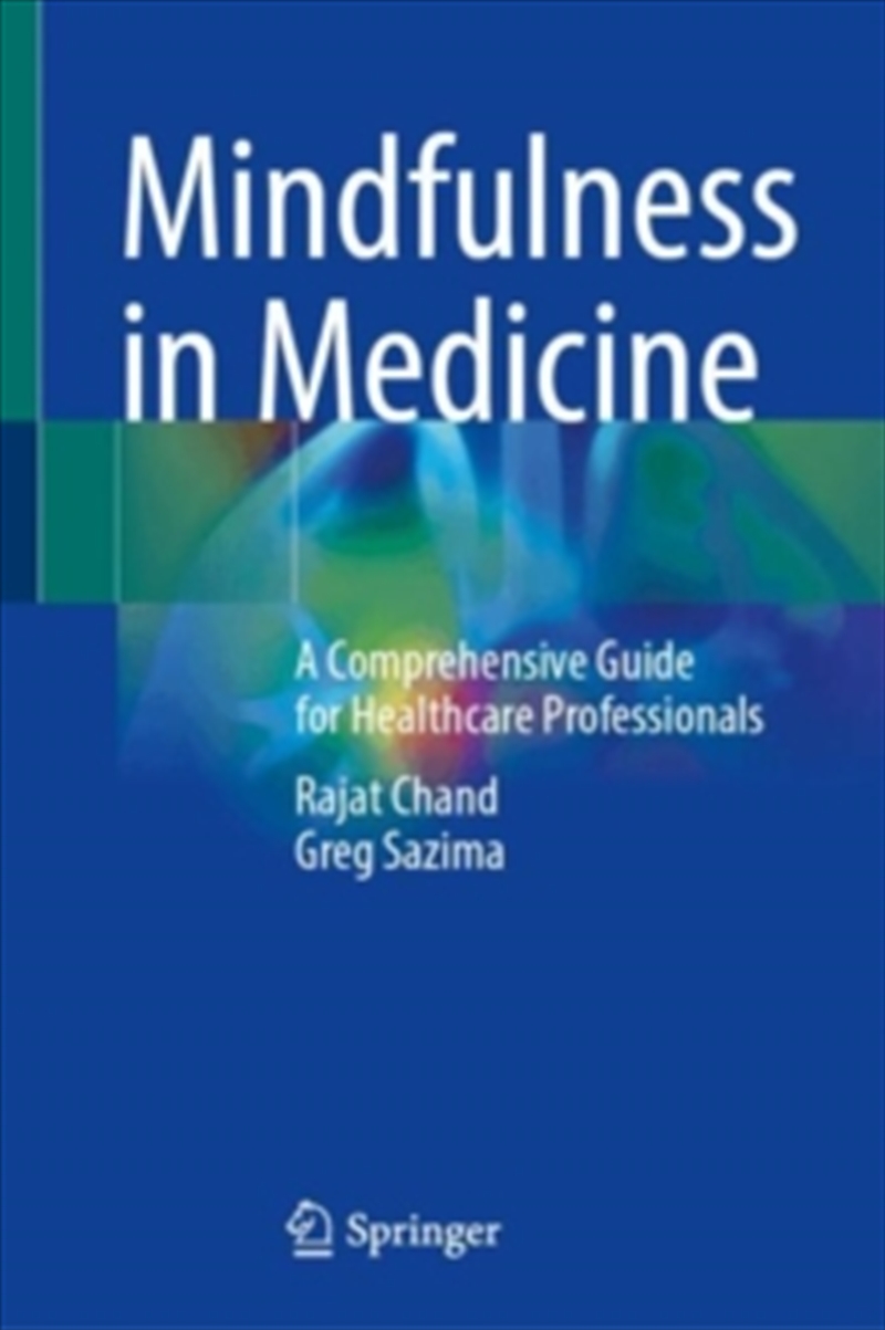 Mindfulness in Medicine : A Comprehensive Guide for Healthcare Professionals/Product Detail/Family & Health