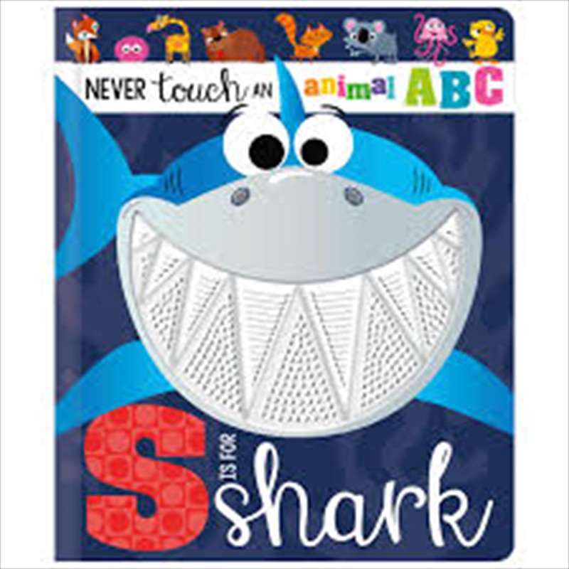 Never Touch an Animal ABC: S is for Shark/Product Detail/Childrens