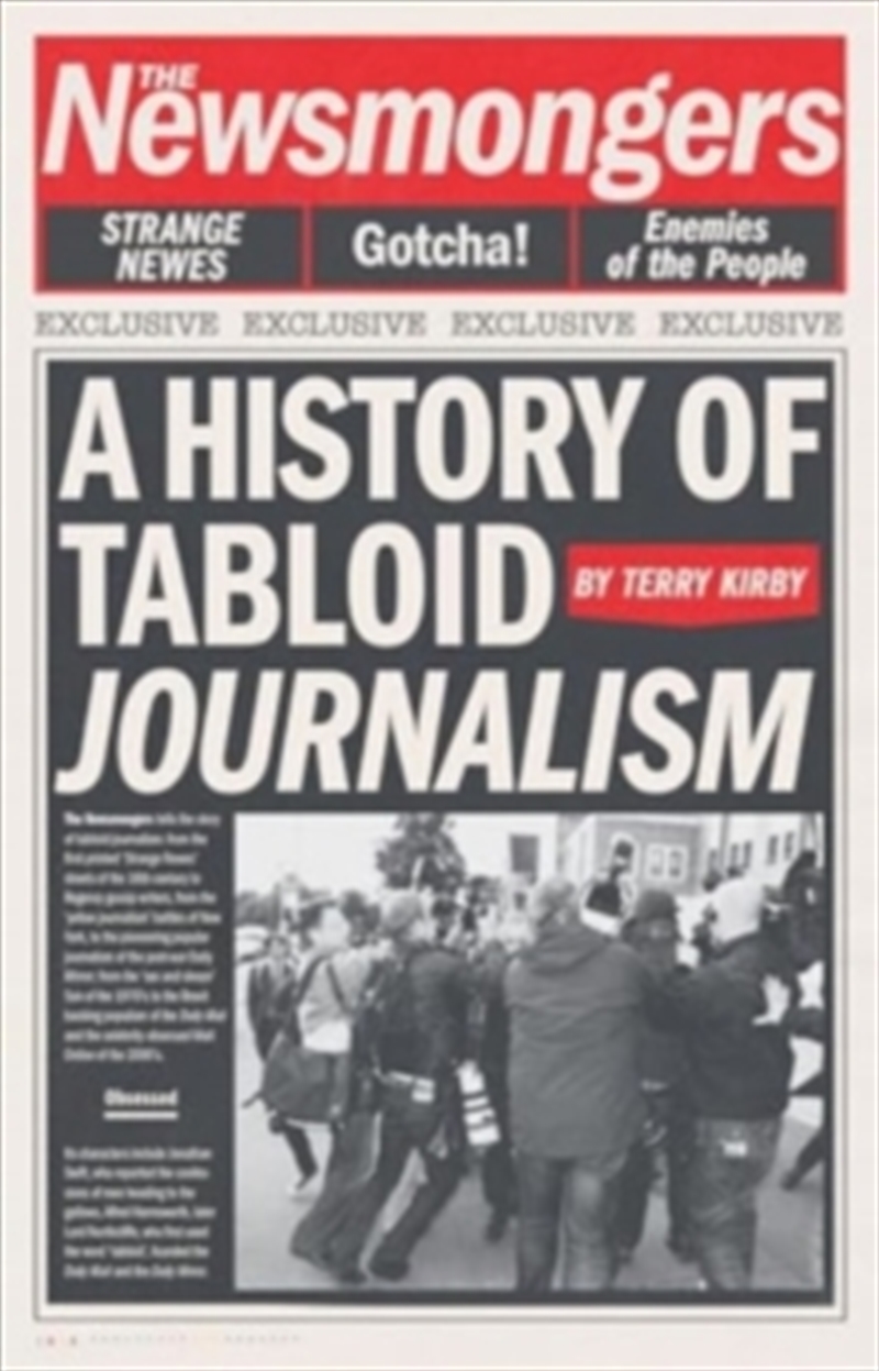 The Newsmongers : A History of Tabloid Journalism/Product Detail/History