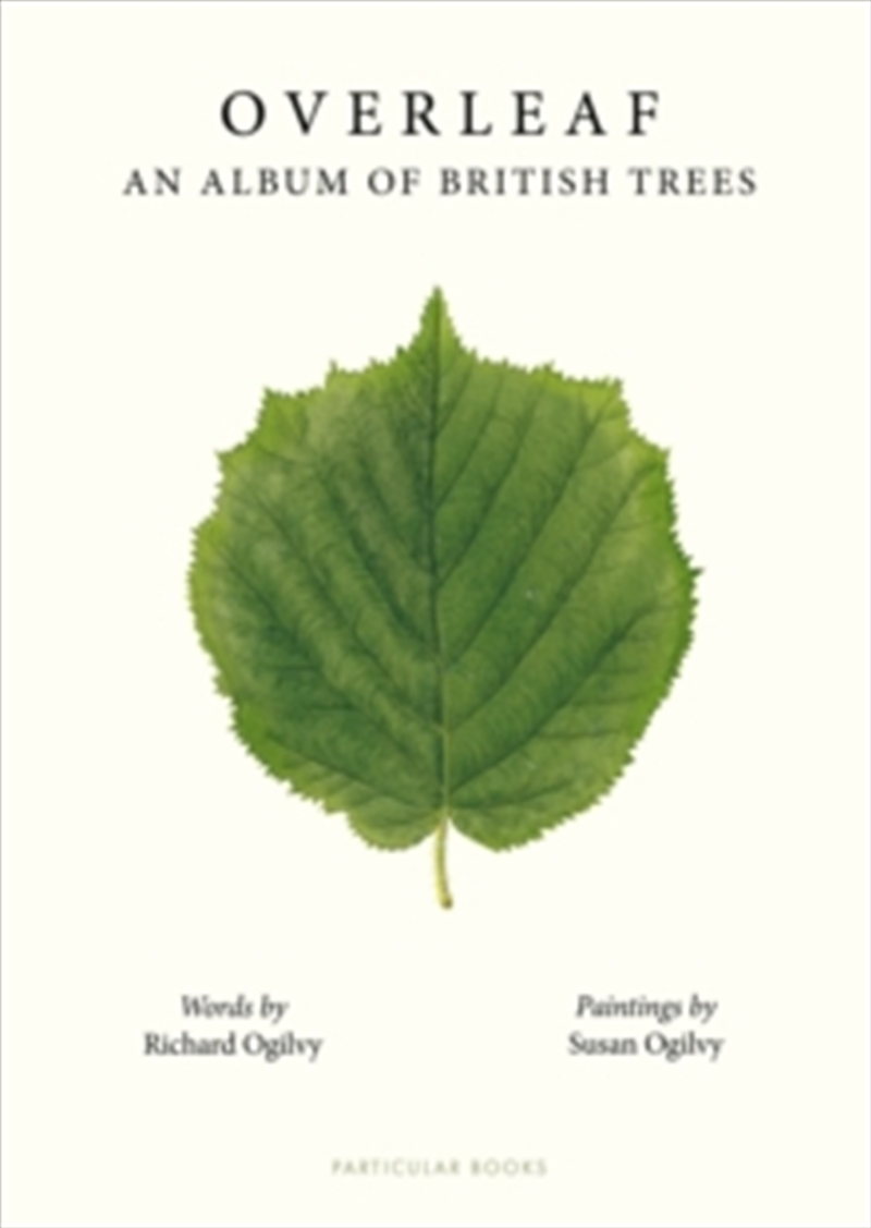 Overleaf : An Album of British Trees/Product Detail/Animals & Nature