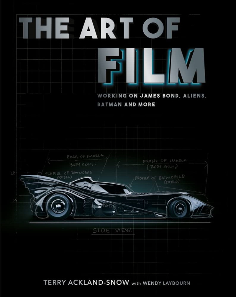 The Art of Film: Working on James Bond, Aliens, Batman and More/Product Detail/Arts & Entertainment