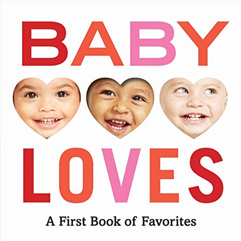 Baby Loves: A First Book of Favorites/Product Detail/Early Childhood Fiction Books