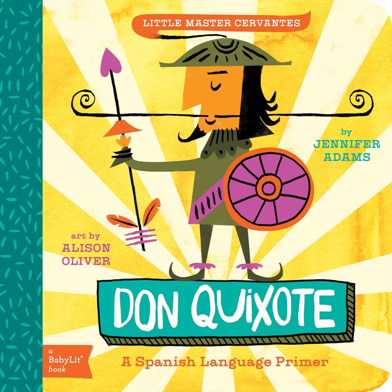 Don Quixote: A BabyLit® Spanish Language Primer (English and Spanish Edition)/Product Detail/Early Childhood Fiction Books